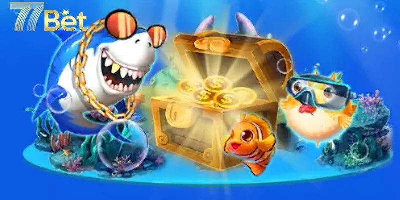 Điểm danh game hot nên thử ở bắn cá 77bet